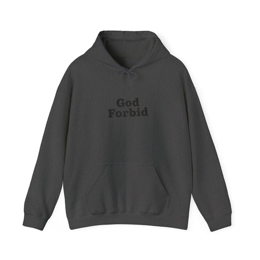 God Forbid Text Hoodie | Eco-Limited