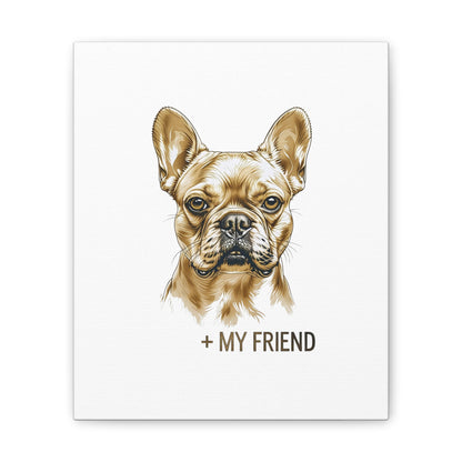 French Bulldog My Friend Canvas Wall Art | Eco Limited