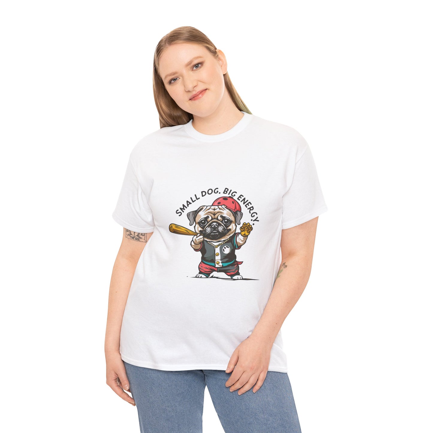 Small Dog Big Energy T-Shirt | Eco-Limited
