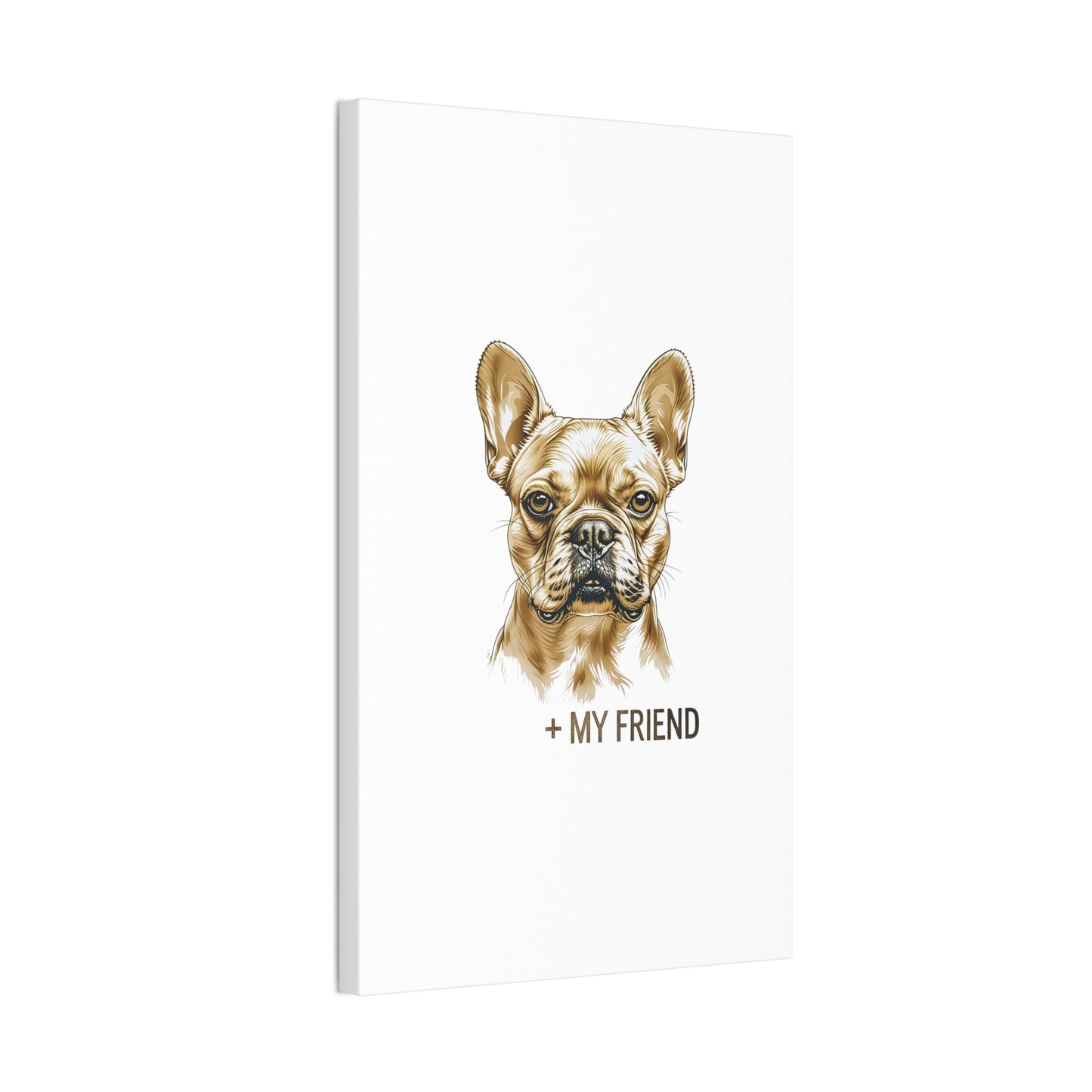 French Bulldog My Friend Canvas Wall Art | Eco Limited