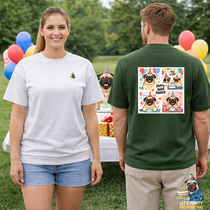 Pug Birthday Party Hard T-Shirt | Eco-Limited