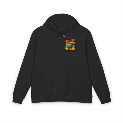 Organic “Stop Dreaming, Start Doing” Hoodie | Organic-Limited