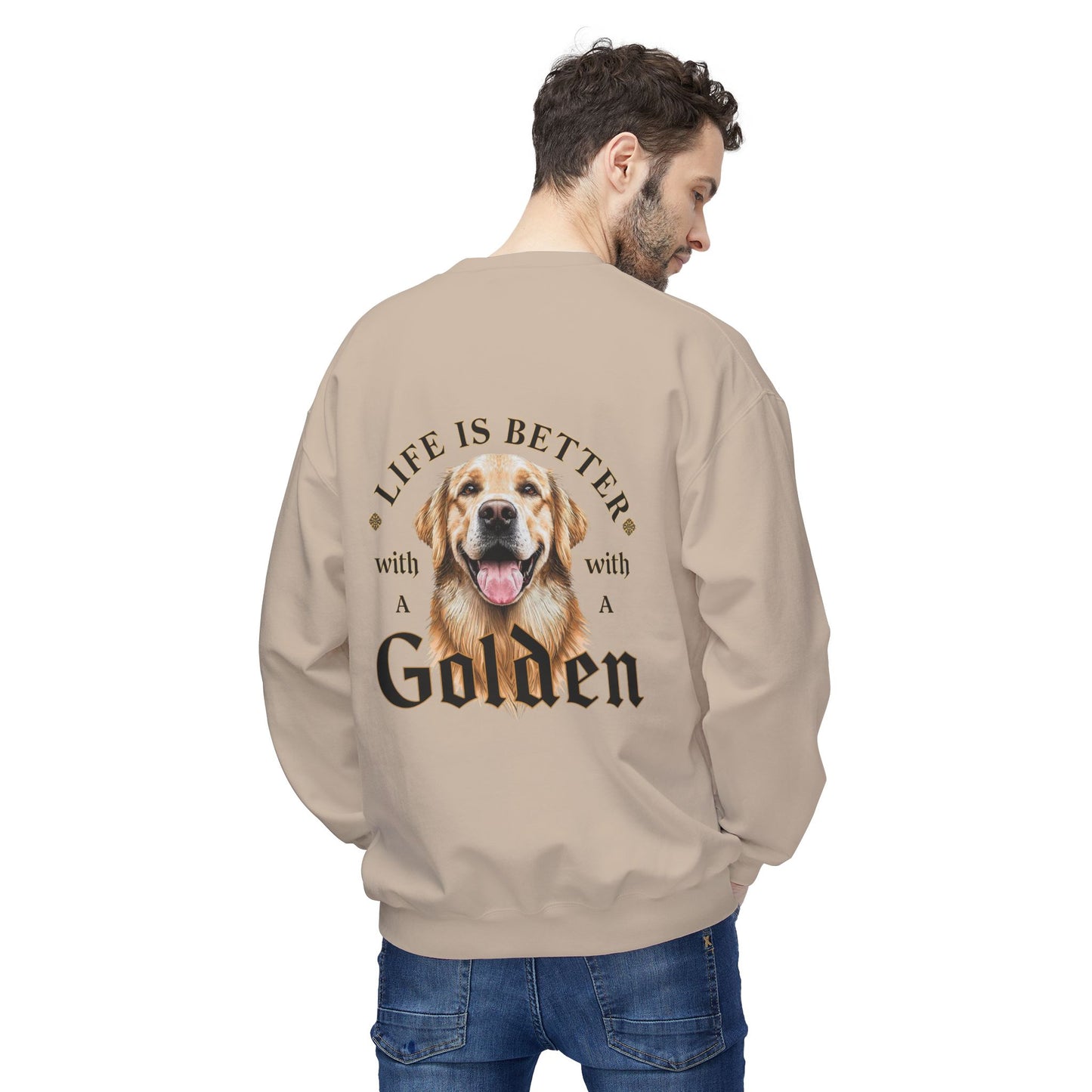Life Is Better With a Golden Retriever Sweatshirt | Eco - Limited